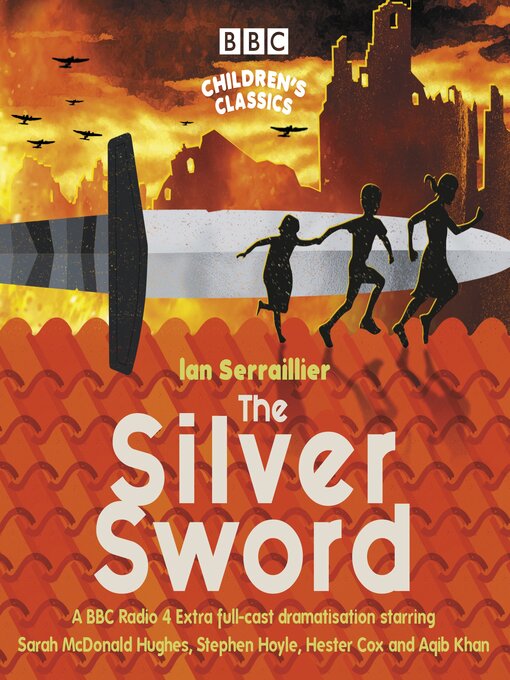Title details for The Silver Sword by Ian Serraillier - Available